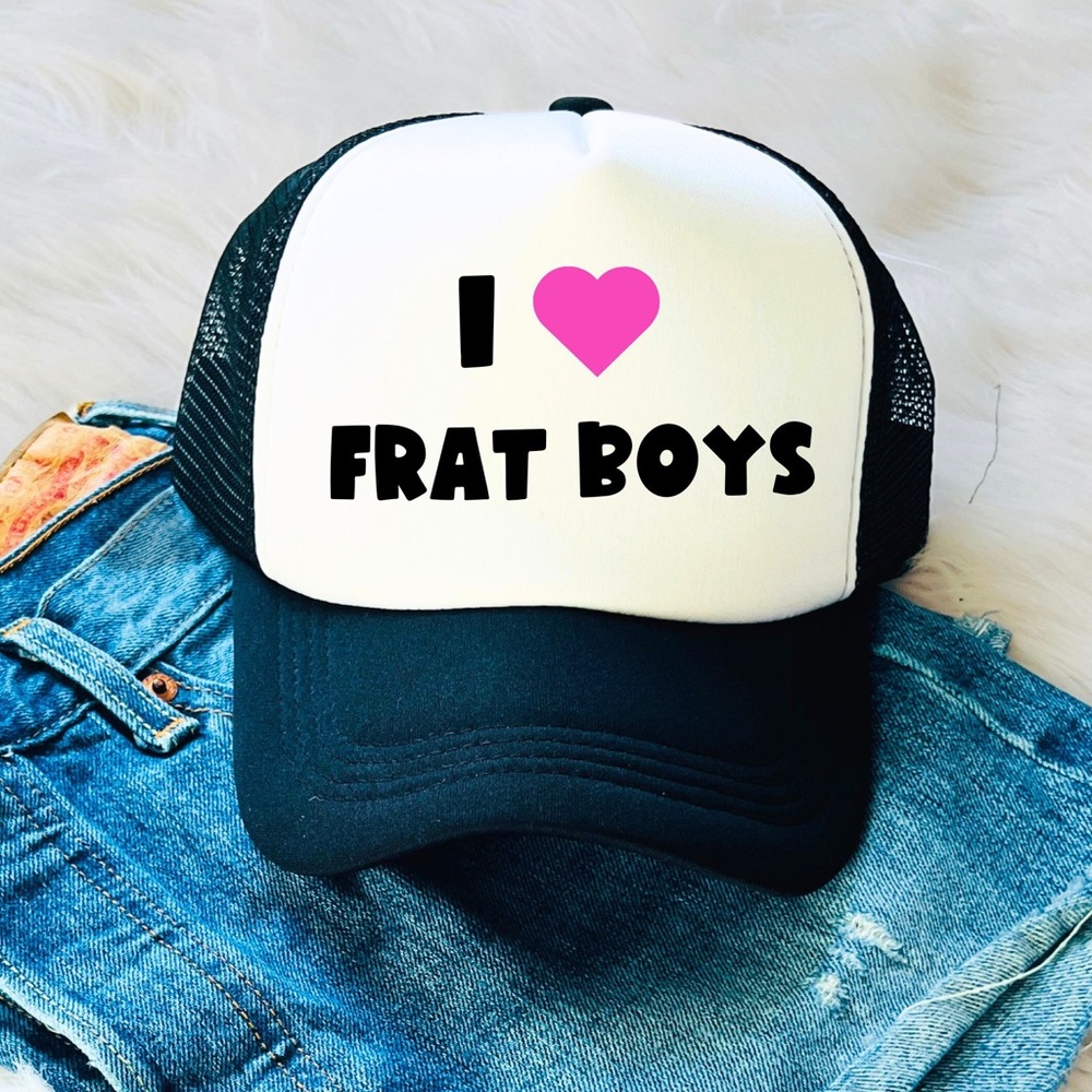 I 🩷 FRAT BOYS trucker hat